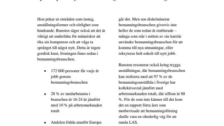 Runsten efterfrågar bemanningsbranschen