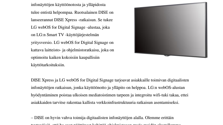 DISE LANSEERAA DIGITAL SIGNAGE -RATKAISUN LG WEBOS -ALUSTALLE