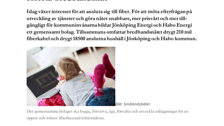 Jönköping och Habo energibolag går ihop för att driva och utveckla kommunernas största bredbandsnät