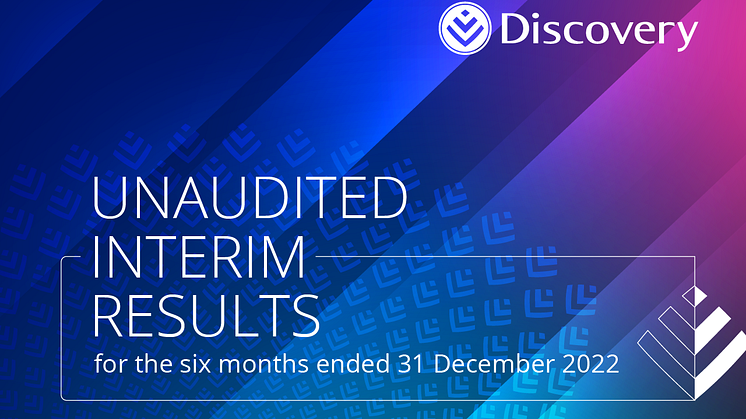 Interim results for the six months ended 31 December 2022