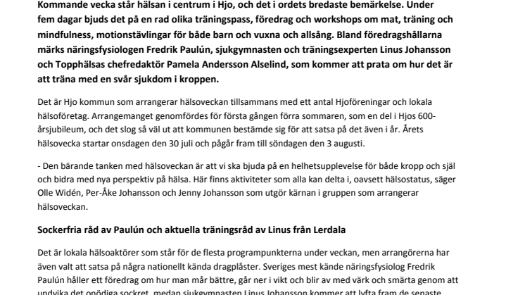 Fredrik Paulún, Topphälsas chefredaktör Pamela Andersson och träningsexperten Linus Johansson gästar årets hälsovecka i Hjo