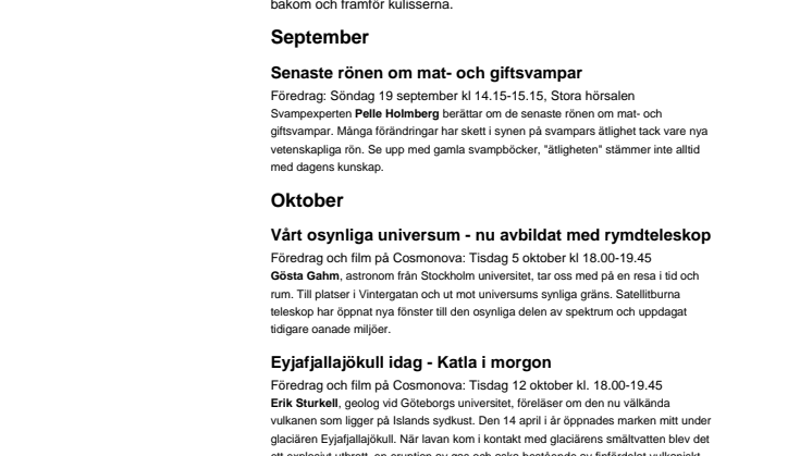 Föredrag och visningar under september och oktober.