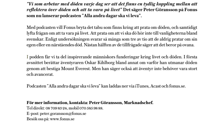 En dag ska vi dö – alla andra dagar ska vi leva