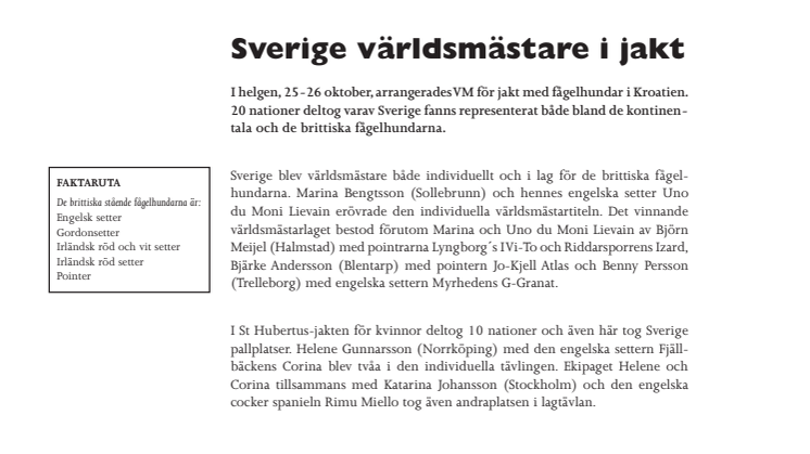 Sverige världsmästare i jakt