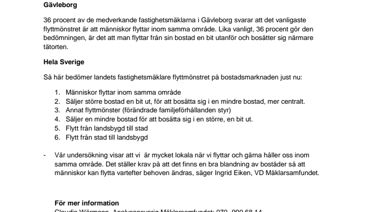 Lika vanligt att flytta inom samma område som att flytta in till tätort i Gävleborg 