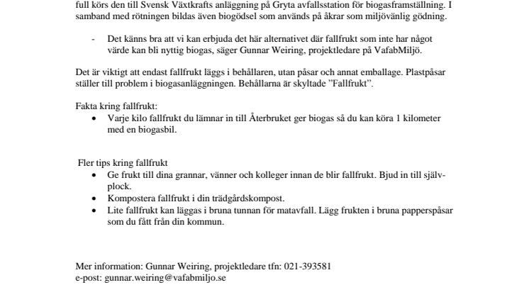 Lämna din fallfrukt så den blir biogas