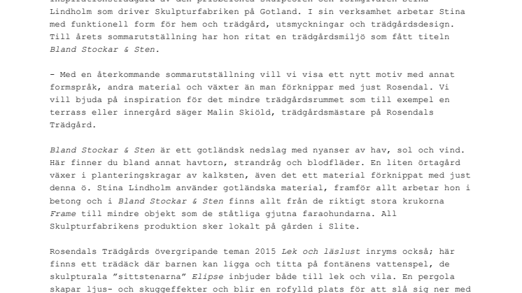 Rosendals Trädgård och Skulpturfabriken i årets sommarsamarbete.
