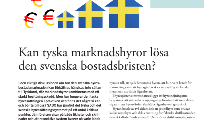Snabbanalys: Kan tyska marknadshyror lösa den svenska bostadsbristen?