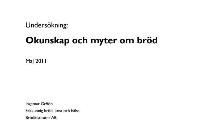 Undersökning: 7 myter om bröd