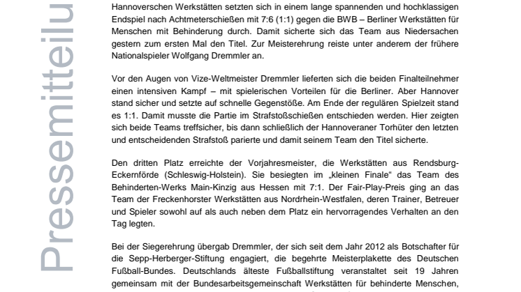 Neuer Deutscher Meister: Wolfgang Dremmler ehrt Hannoversche Werkstätten