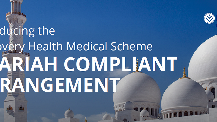 Discovery Health Medical Scheme has created this arrangement through collaboration and expert guidance from leading Islamic scholars to cater to the needs of many in the Muslim community.  