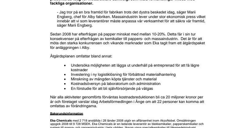 Eka effektiviserar i Alby för att stärka positionen i Europa