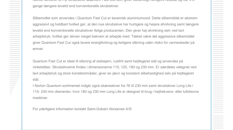 Hurtigere slibning med ny skrubskive