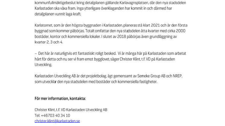 Klartecken för Karlastadens detaljplan