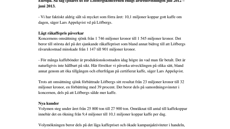 Löfbergs ökade till tio miljoner koppar kaffe om dagen