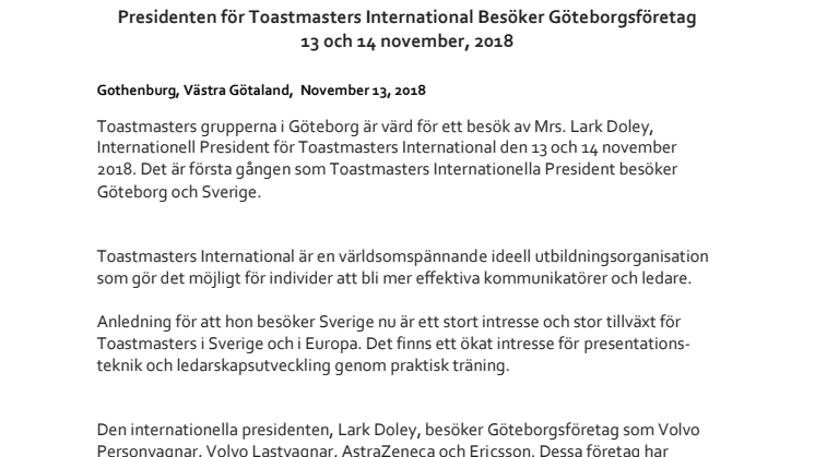 Presidenten för Toastmasters International Besöker Göteborgsföretag 13 och 14 november, 2018