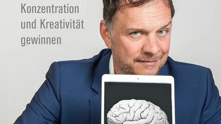 Das aktuelle Sachbuch zum Trendthema Überforderung und Konzentrations-Verlust