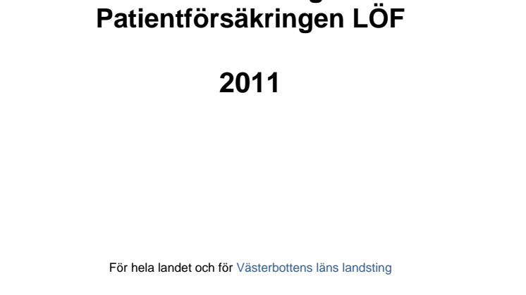 Patientskadeförsäkringens årsrapport 2011 för Västerbottens län