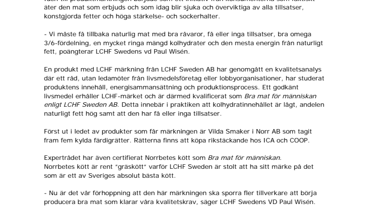 Nu kommer matmärkningen som utgår från konsumentens intressen