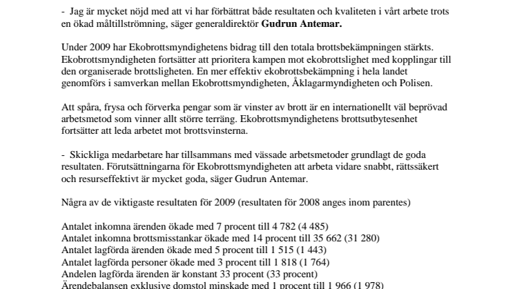 Fortsatt bra resultatutveckling i Ekobrottsmyndigheten 