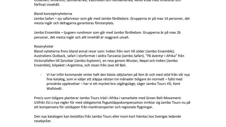 Ett halvt kilo ”upplevelser lite längre bort”, med många nyheter