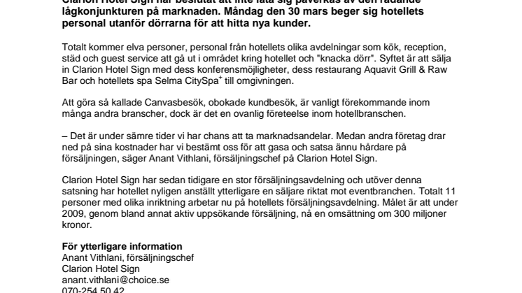 Clarion Hotel Sign trotsar lågkonjunktur