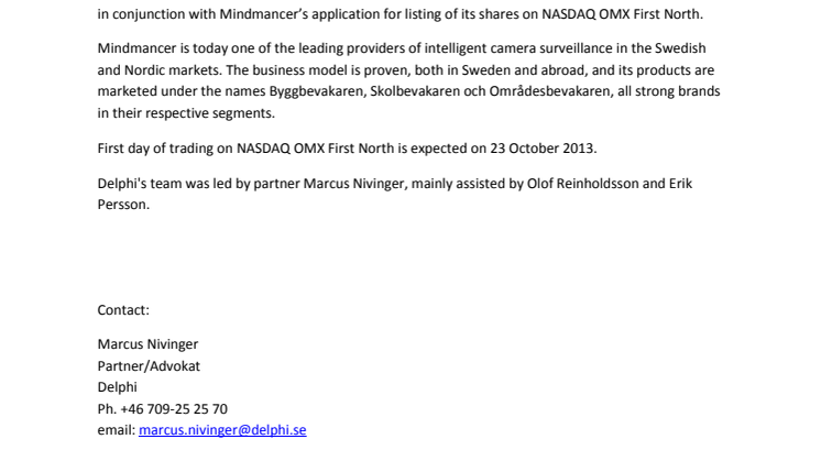 Delphi advised Mindmancer AB (publ) and Remium in the implementation of fund raising and listing on First North