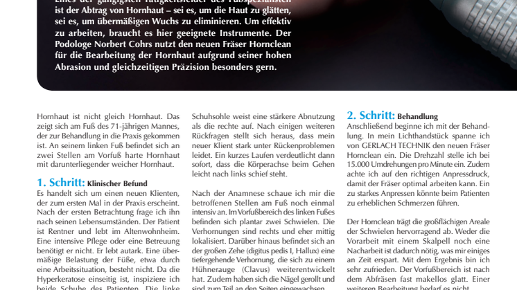 Instrumente im Einsatz: Effektiver Abrieb - der Hornclean