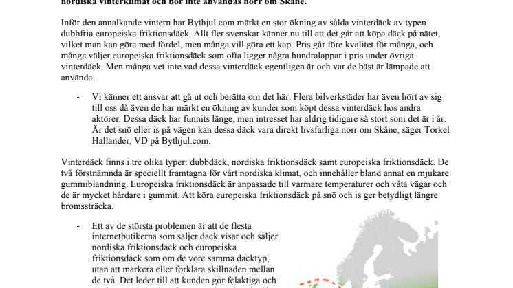 Efterfrågan ökar på farliga europeiska friktionsdäck