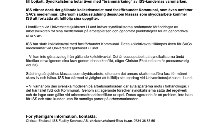 Konflikten vid Universitetssjukhuset i Lund: ISS: Vi värnar kollektivavtalet
