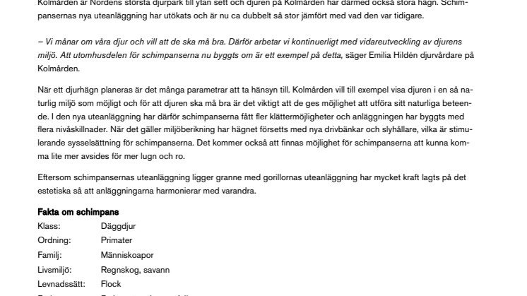 Kolmårdens schimpanser har fått större område att upptäcka