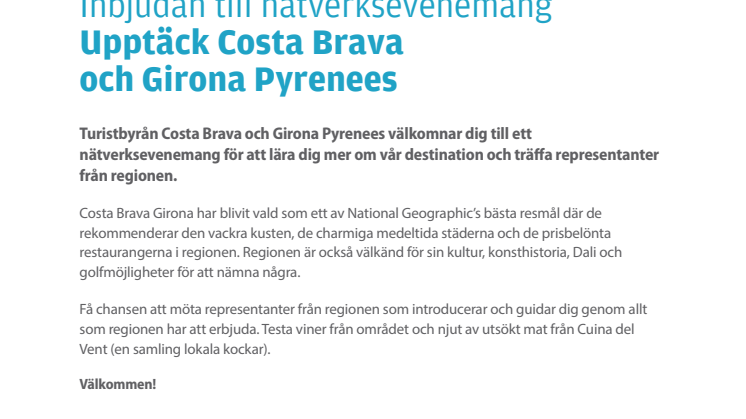 Inbjudan till nätverksevenemang Upptäck Costa Brava och Girona Pyrenees