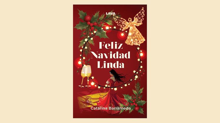 "Feliz Navidad Linda" av Catarina Barrameda: En julberättelse om kärlek, svek och nya chanser