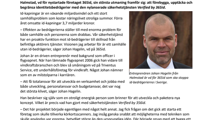 Officeren som ska spara näringslivet 3,7 miljarder 