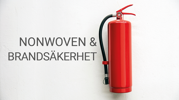 Tryggt med brandhämmande nonwoven