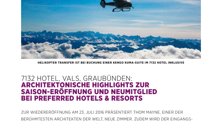 7132 Hotel, Vals, Graubünden: Architektonische Highlights zur Saisoneröffnung und Neumitglied bei Preferred Hotels & Resorts 
