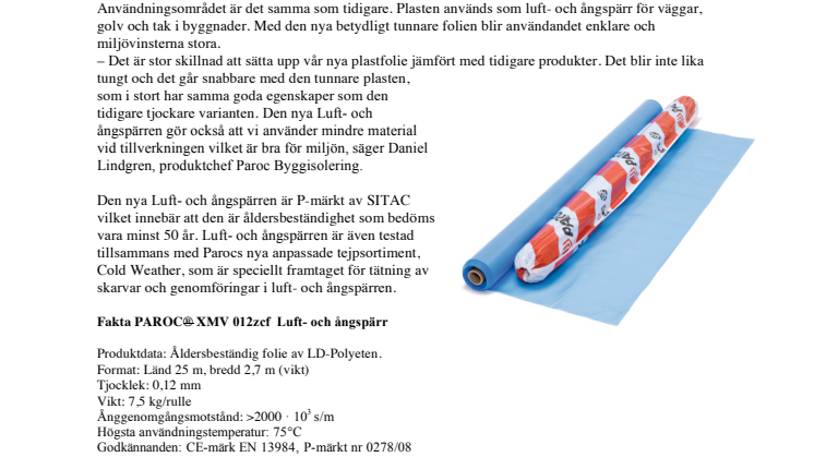 Ny 0,12 mm tjock Luft- och ångspärr från Paroc – enklare att använda och bättre för miljön