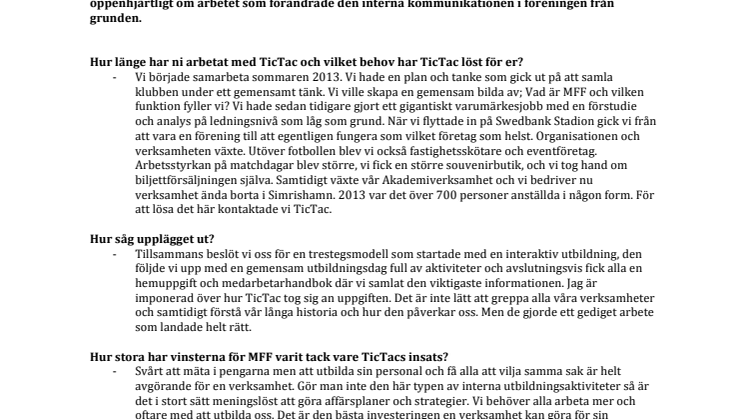 TicTac tung samarbetspartner när MFF genomförde sitt värdegrundsarbete
