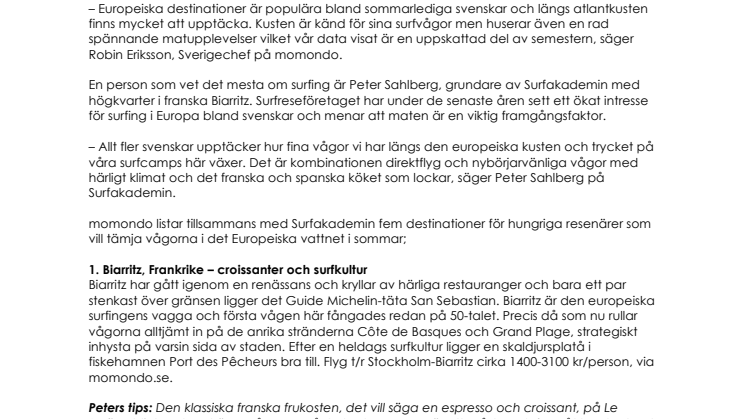Vågade matupplevelser längs atlantkusten