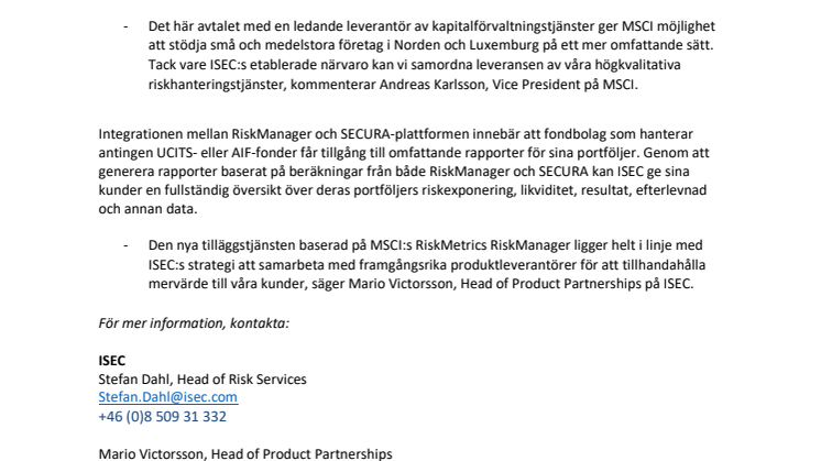ISEC stärker sitt erbjudande inom riskhantering ytterligare med hjälp av MSCI:s RiskMetrics®  RiskManager 