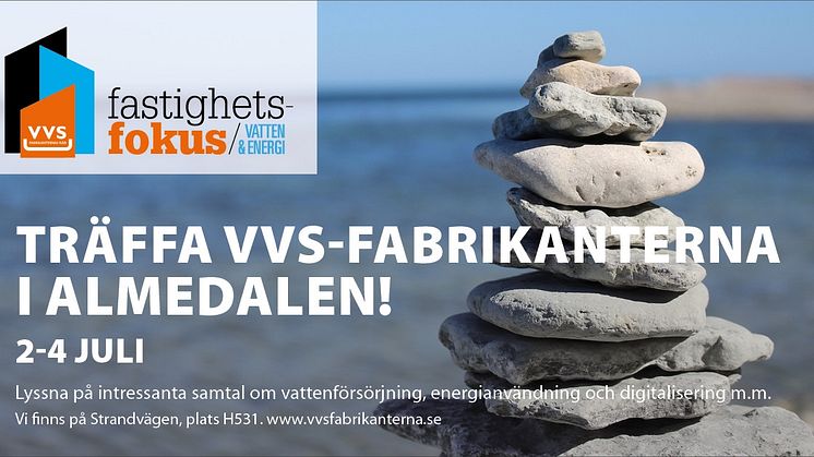 Tillsammans med VVS-fabrikanterna diskuterar vi Energi- och Vattenbesparing i Almedalen 2018