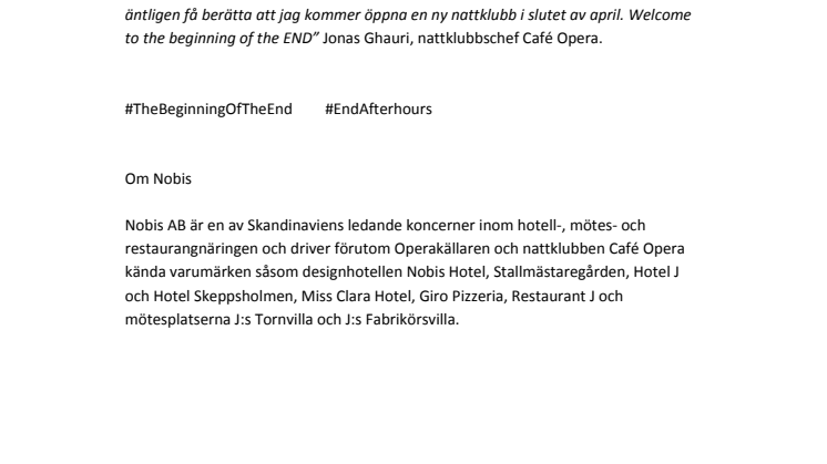“The beginning of the END” – Nobis öppnar ny nattklubb 