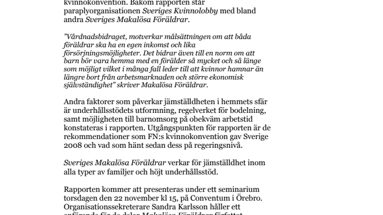 Makalösa Föräldrar i ny kvinnorapport: Vårdnadsbidraget motverkar jämställdhet 