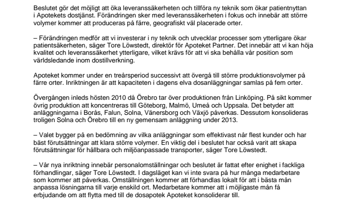 Apoteket AB samlar dosverksamhet till större anläggningar