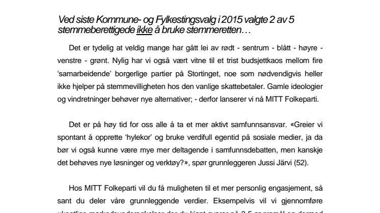 PRESSEMELDING: MITT FOLKEPARTI ER STIFTET