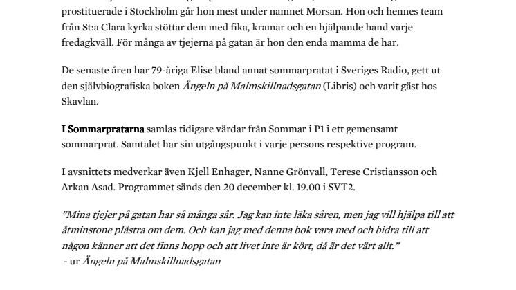 ​​Ängeln på Malmskillnadsgatan i SVT:s Sommarpratarna