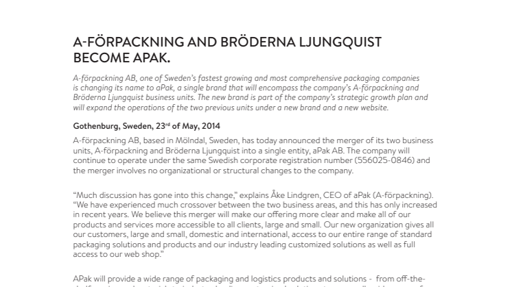 A-förpackning and Bröderna Ljungquist become aPak.