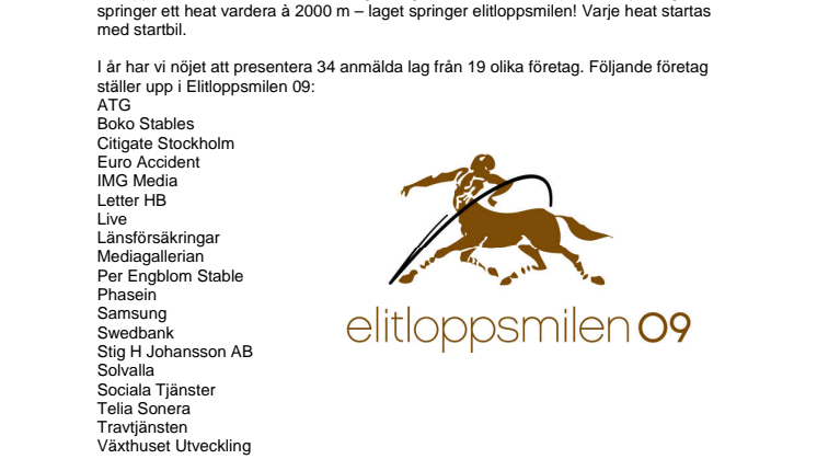 34 lag springer om miljoner