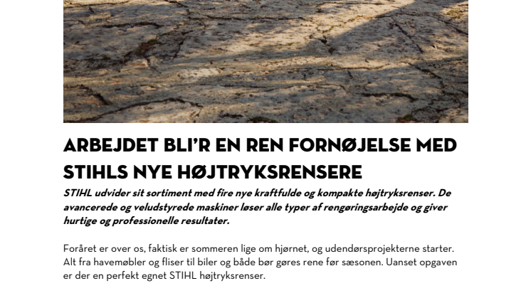 Arbejdet bli'r en ren fornøjelse med STIHLs nye højtryksrensere