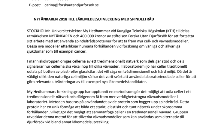 Nytänkaren 2018 till läkemedelsutveckling med spindeltråd